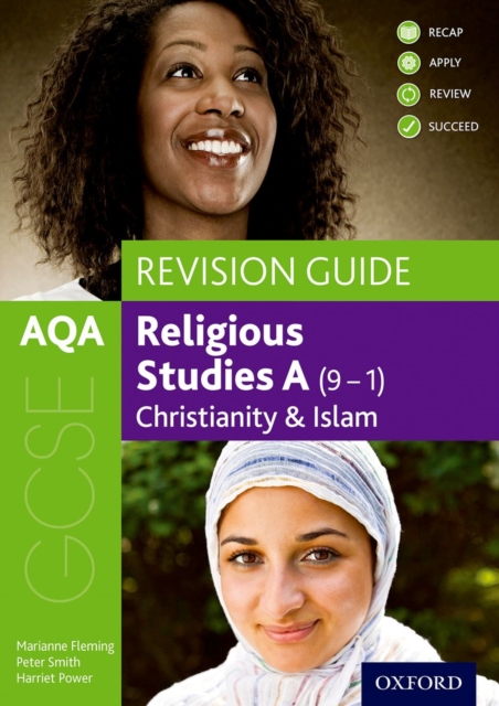 AQA GCSE Religious Studies A: Christianity and Islam Revision Guide, Paperback / softback Book