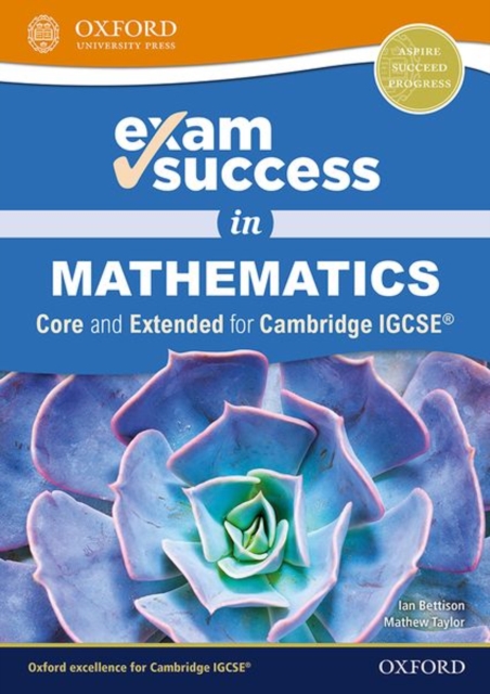 Exam Success in Mathematics for Cambridge IGCSE® (Core & Extended), Multiple-component retail product Book