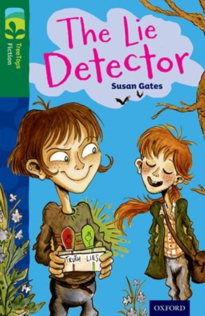 Oxford Reading Tree TreeTops Fiction: Level 12: The Lie Detector, Paperback / softback Book