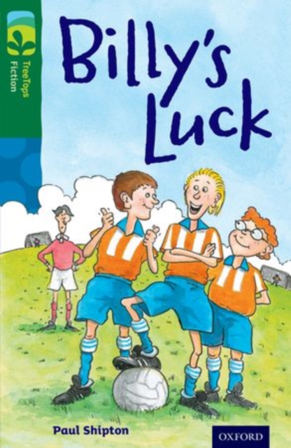 Oxford Reading Tree TreeTops Fiction: Level 12 More Pack A: Billy's Luck, Paperback / softback Book