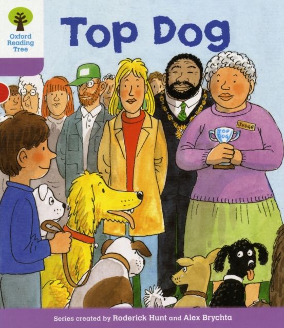 Oxford Reading Tree: Level 1+: More First Sentences A: Top Dog, Paperback / softback Book
