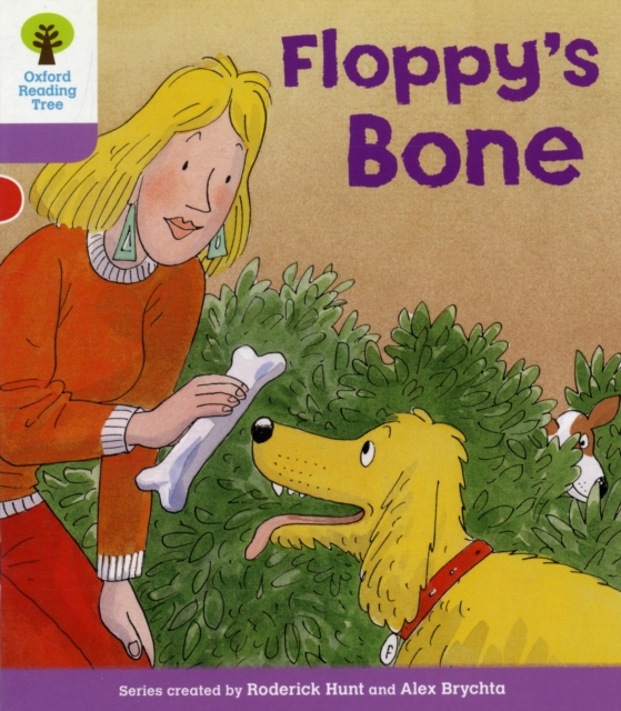 Oxford Reading Tree: Level 1+: More First Sentences B: Floppy's Bone, Paperback / softback Book