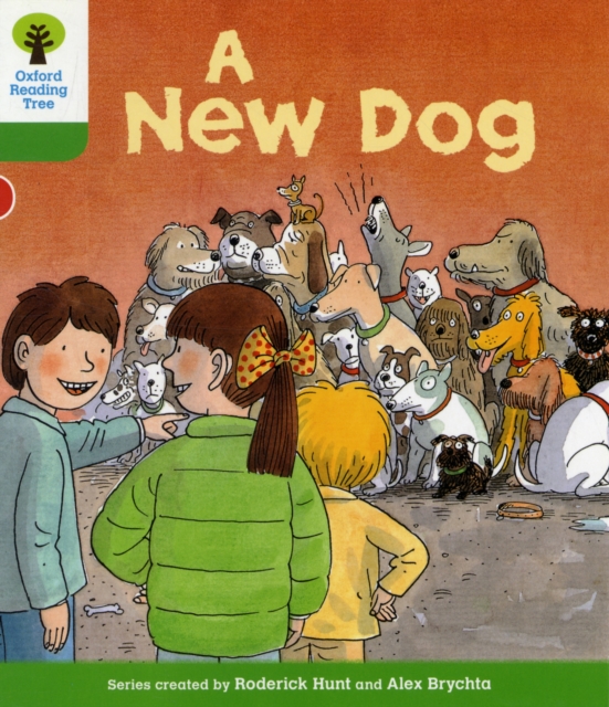 Oxford Reading Tree: Level 2: Stories: A New Dog, Paperback / softback Book