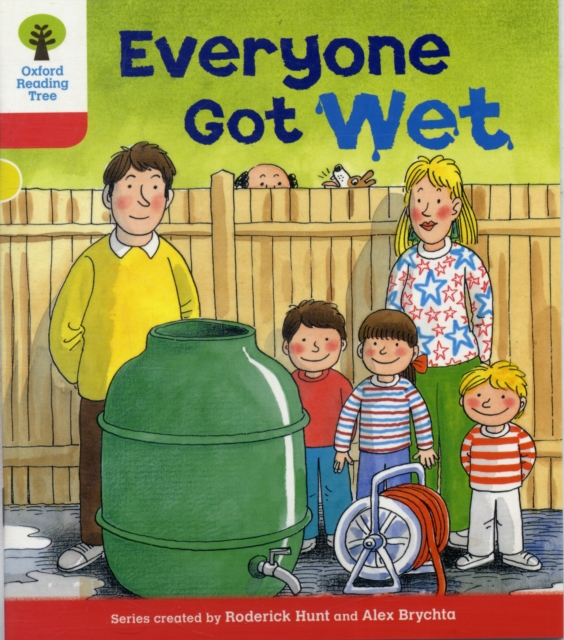 Oxford Reading Tree: Level 4: More Stories B: Everyone Got Wet, Paperback / softback Book