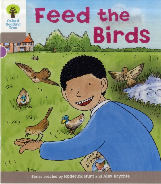 Oxford Reading Tree: Level 1: Decode and Develop: Feed the Birds, Paperback / softback Book
