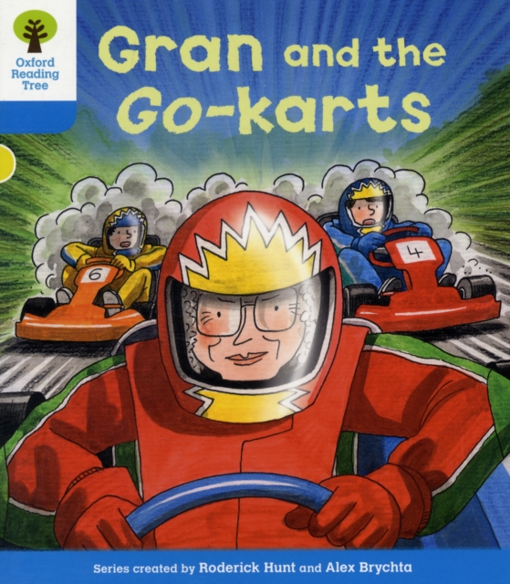 Oxford Reading Tree: Level 3: Decode and Develop: Gran and the Go-karts, Paperback / softback Book