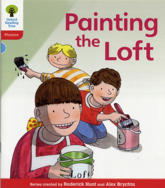 Oxford Reading Tree: Level 4: Floppy's Phonics Fiction: Painting the Loft, Paperback / softback Book