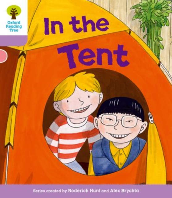 Oxford Reading Tree: Level 1+ More a Decode and Develop In The Tent, Paperback / softback Book