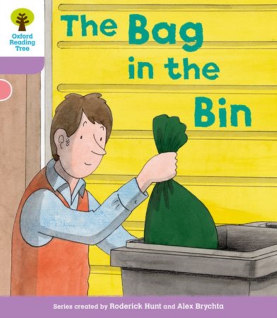 Oxford Reading Tree: Level 1+ More a Decode and Develop The Bag in the Bin, Paperback / softback Book
