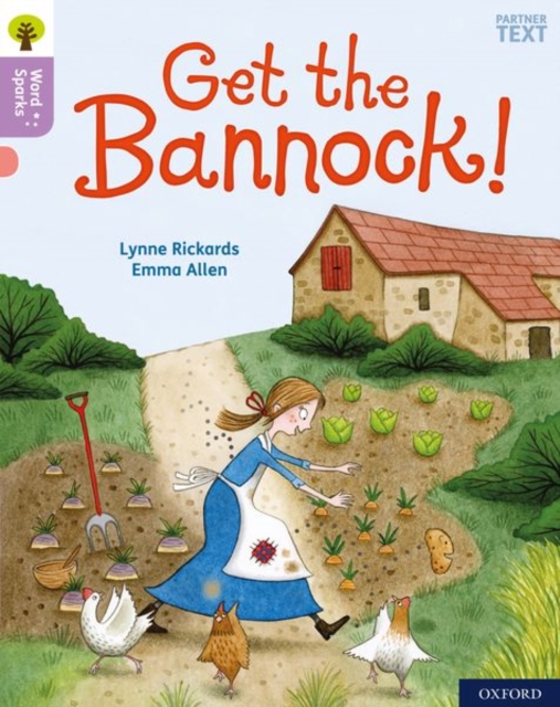 Oxford Reading Tree Word Sparks: Level 1+: Get the Bannock!, Paperback / softback Book