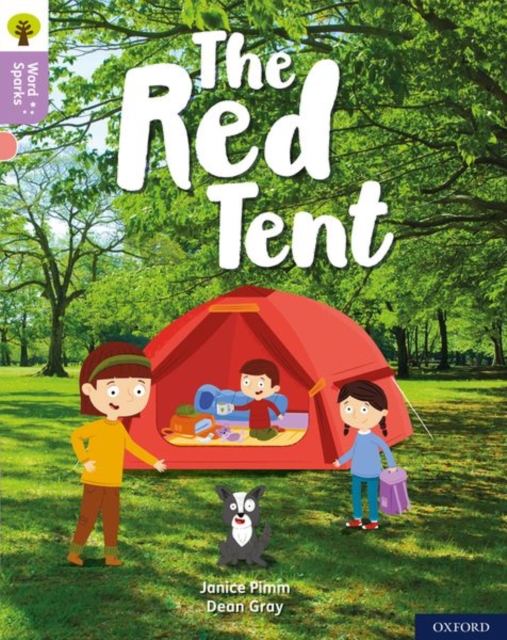 Oxford Reading Tree Word Sparks: Level 1+: The Red Tent, Paperback / softback Book