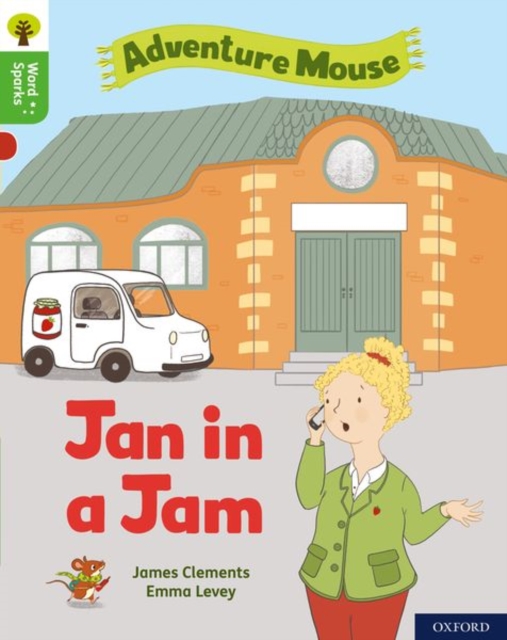 Oxford Reading Tree Word Sparks: Level 2: Jan in a Jam, Paperback / softback Book