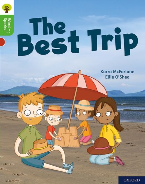 Oxford Reading Tree Word Sparks: Level 2: The Best Trip, Paperback / softback Book