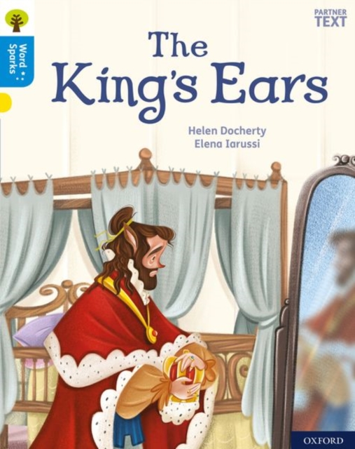 Oxford Reading Tree Word Sparks: Level 3: The King's Ears, Paperback / softback Book
