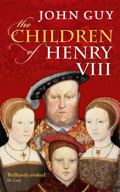 The Children of Henry VIII, Paperback / softback Book