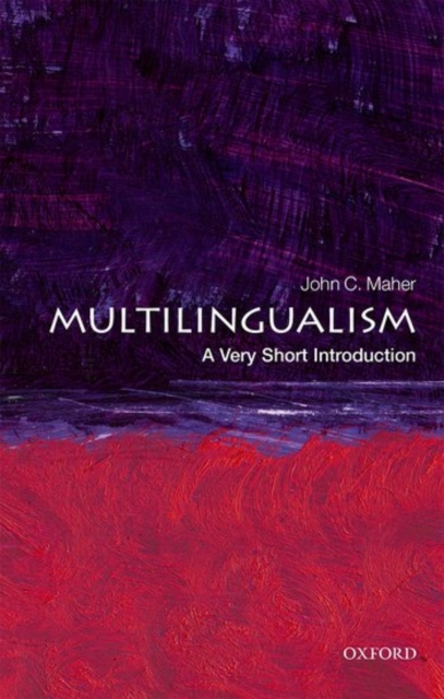 Multilingualism: A Very Short Introduction, Paperback / softback Book