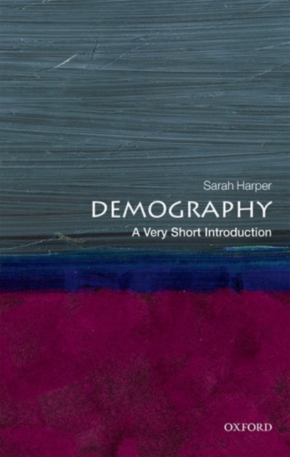 Demography: A Very Short Introduction, Paperback / softback Book