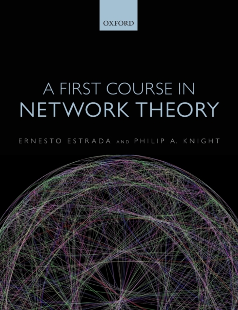 A First Course in Network Theory, Paperback / softback Book