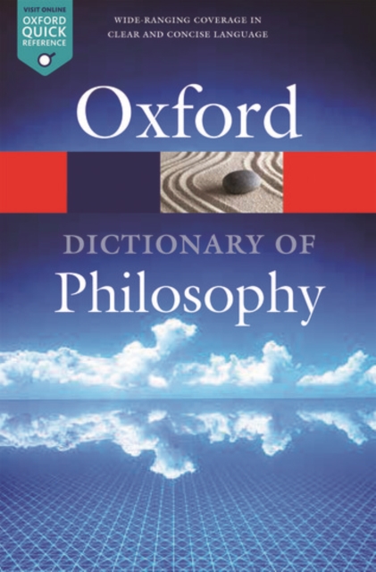 The Oxford Dictionary of Philosophy, Paperback / softback Book