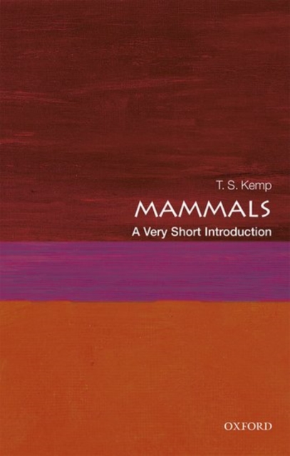 Mammals: A Very Short Introduction, Paperback / softback Book