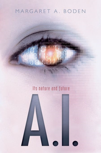 AI : Its nature and future, Hardback Book