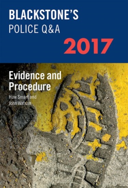 Blackstone's Police Q&A: Evidence and Procedure 2017, Paperback / softback Book