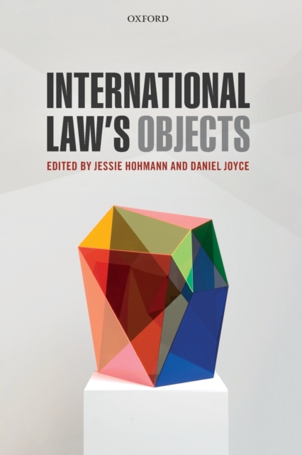 International Law's Objects, Paperback / softback Book