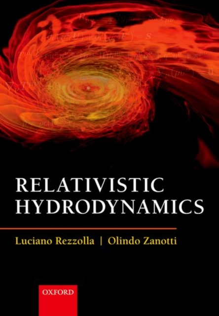 Relativistic Hydrodynamics, Paperback / softback Book