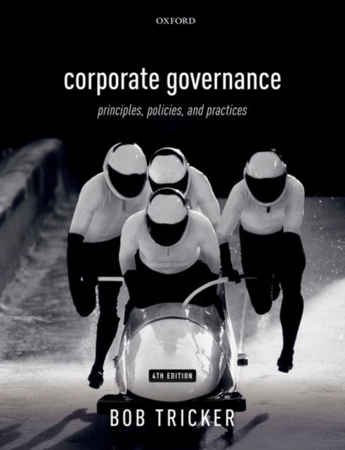 Corporate Governance : Principles, Policies, and Practices, Paperback / softback Book