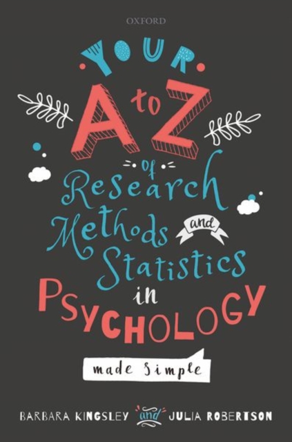 Your A to Z of Research Methods and Statistics in Psychology Made Simple, Paperback / softback Book