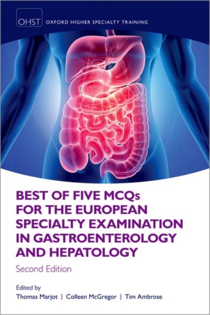 Best of Five MCQS for the European Specialty Examination in Gastroenterology and Hepatology, Paperback / softback Book