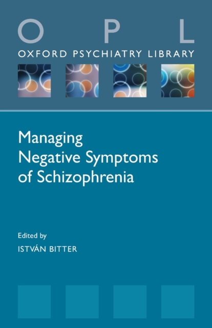 Managing Negative Symptoms of Schizophrenia, Paperback / softback Book