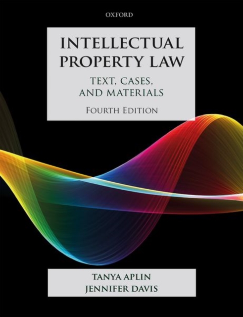 Intellectual Property Law : Text, Cases, and Materials, Paperback / softback Book