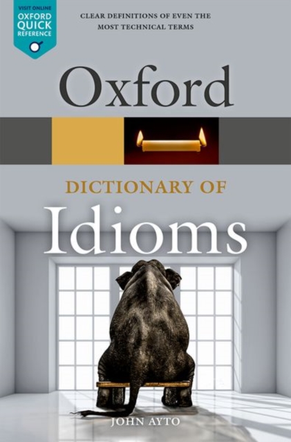 Oxford Dictionary of Idioms, Paperback / softback Book