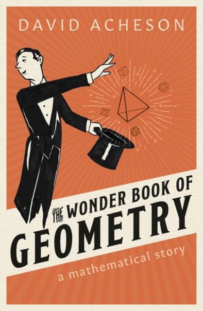 The Wonder Book of Geometry : A Mathematical Story, Hardback Book