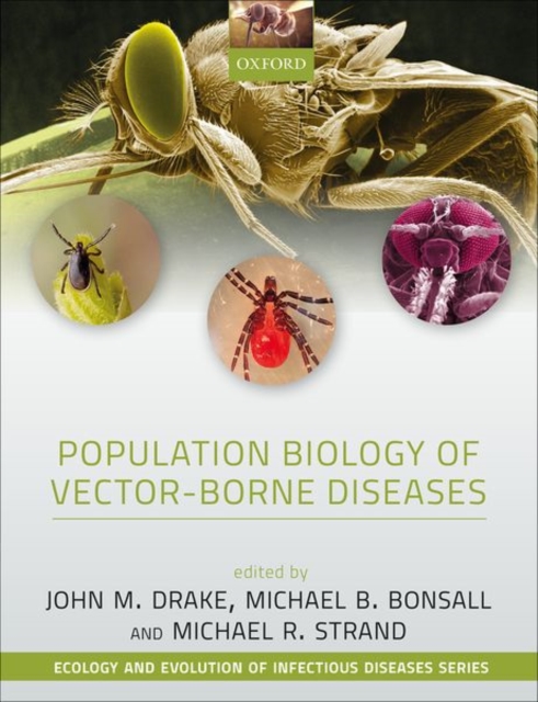 Population Biology of Vector-Borne Diseases, Paperback / softback Book