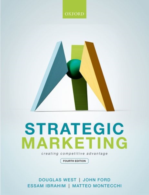 Strategic Marketing : Creating Competitive Advantage, Paperback / softback Book