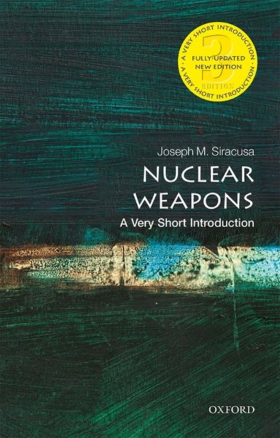 Nuclear Weapons: A Very Short Introduction, Paperback / softback Book