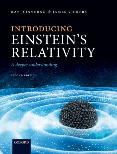 Introducing Einstein's Relativity : A Deeper Understanding, Hardback Book