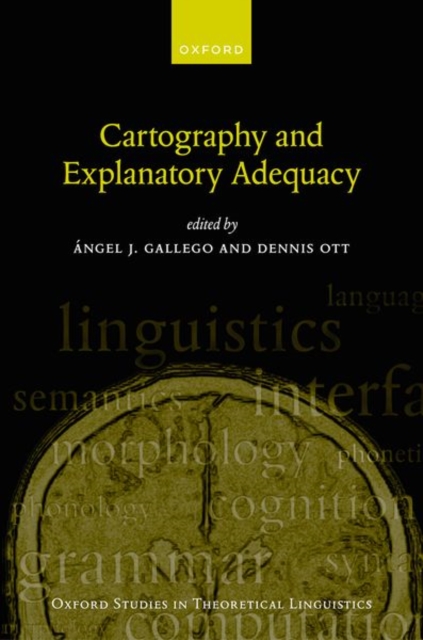 Cartography and Explanatory Adequacy, Hardback Book
