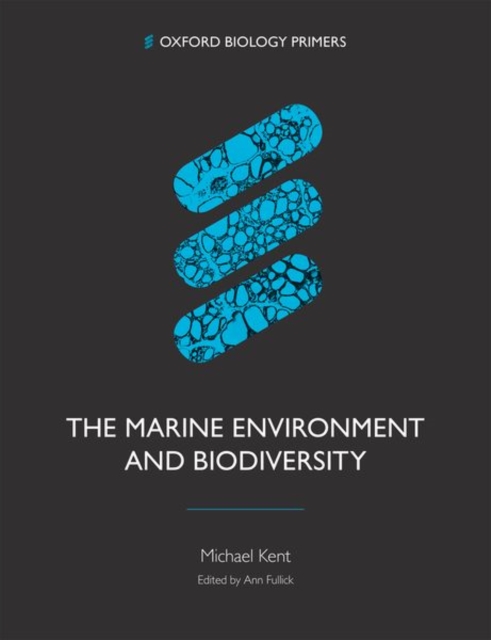 The Marine Environment and Biodiversity, Paperback / softback Book