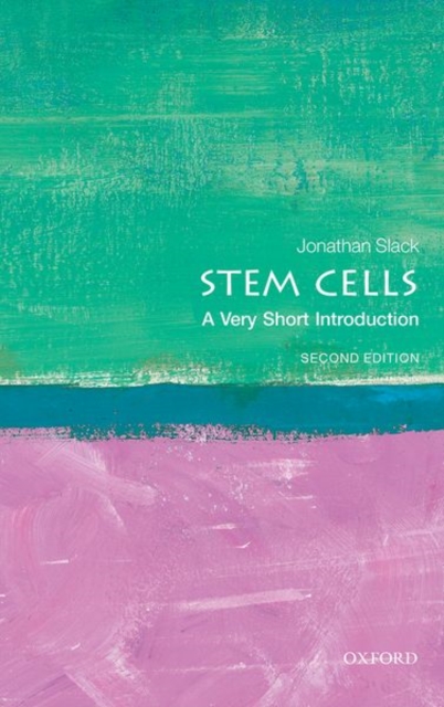 Stem Cells: A Very Short Introduction, Paperback / softback Book