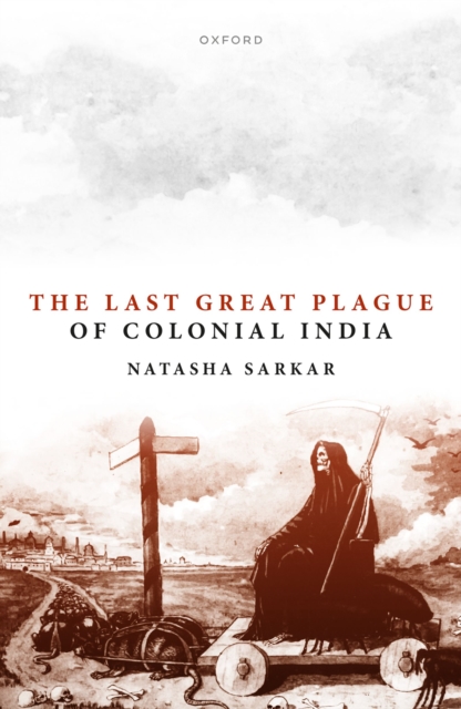 The Last Great Plague of Colonial India, EPUB eBook