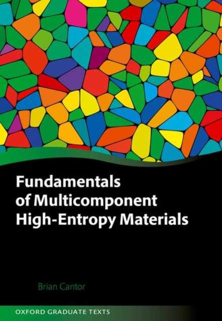 Fundamentals of Multicomponent High-Entropy Materials, Hardback Book