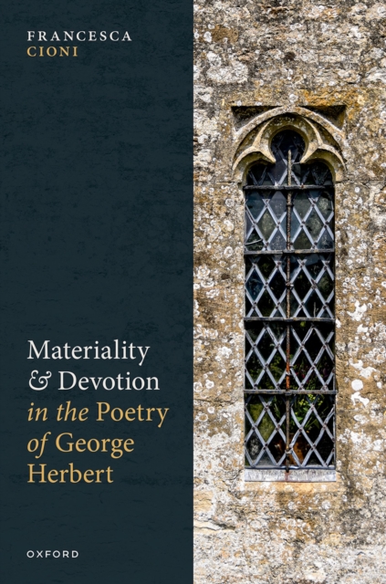 Materiality and Devotion in the Poetry of George Herbert, PDF eBook