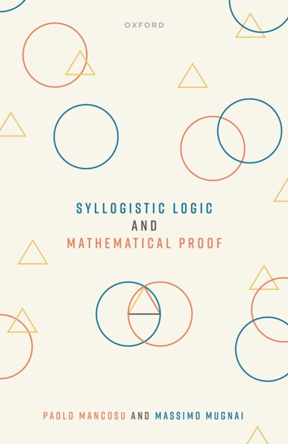 Syllogistic Logic and Mathematical Proof, PDF eBook
