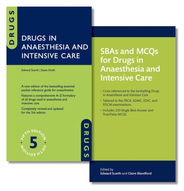 Drugs in Anaesthesia and Intensive Care and SBAs and MCQs for Drugs in Anaesthesia and Intensive Care Pack, Multiple-component retail product Book