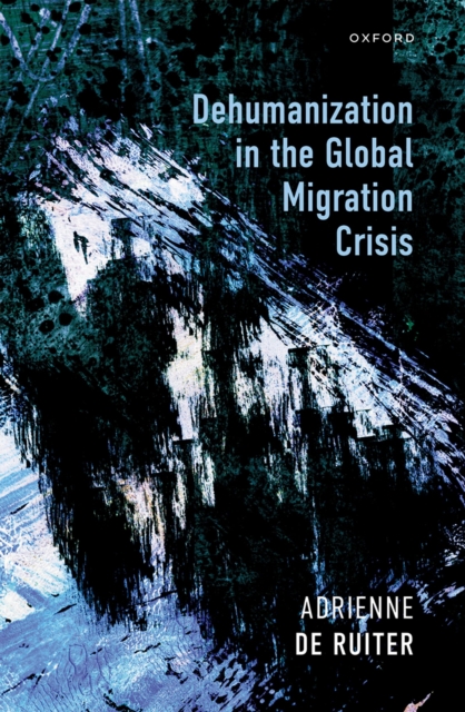 Dehumanization in the Global Migration Crisis, PDF eBook