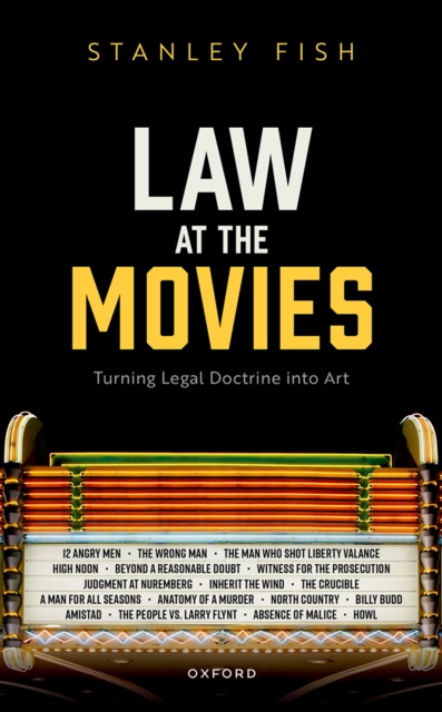 Law at the Movies : Turning Legal Doctrine into Art, EPUB eBook