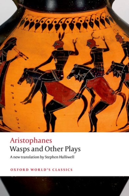 Wasps and Other Plays : A new verse translation, with introduction and notes, Paperback / softback Book